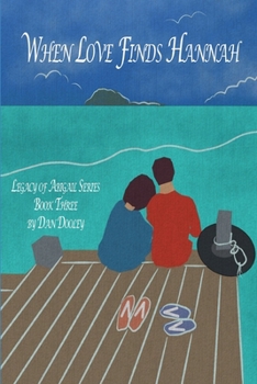 Paperback When Love Finds Hannah Book