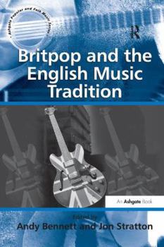 Paperback Britpop and the English Music Tradition Book