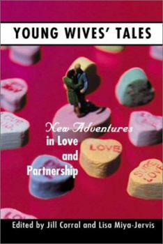 Paperback Young Wives' Tales: New Adventures in Love and Partnership Book