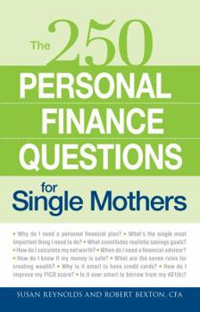 Paperback The 250 Personal Finance Questions for Single Mothers Book
