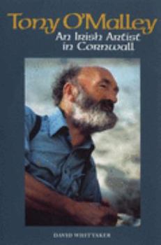 Hardcover Tony O'Malley: An Irish Artist in Cornwall Book