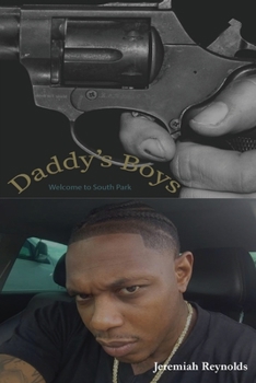 Paperback Daddy'z Boyz: Welcome to South Park Book