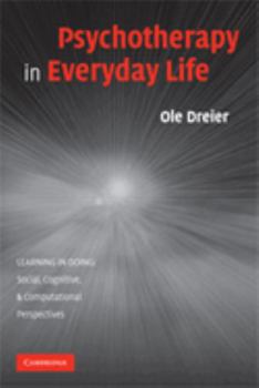 Psychotherapy in Everyday Life - Book  of the Learning in Doing: Social, Cognitive and Computational Perspectives