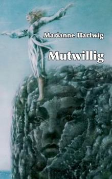 Paperback Mutwillig: Von Leicht-, Froh- und Unsinn [German] Book