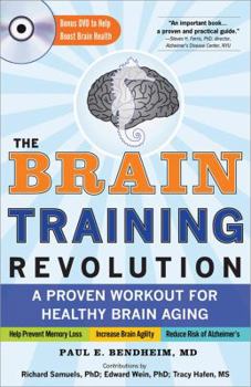 Hardcover The Brain Training Revolution: A Proven Workout for Healthy Brain Aging [With DVD] Book