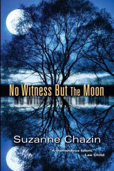 No Witness But the Moon - Book #3 of the Jimmy Vega Mystery