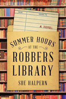 Hardcover Summer Hours at the Robbers Library Book