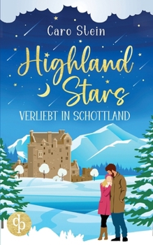 Paperback Highland Stars: Verliebt in Schottland [German] Book