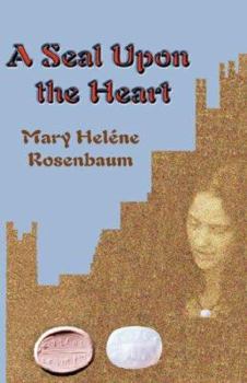 Paperback A Seal upon the Heart Book