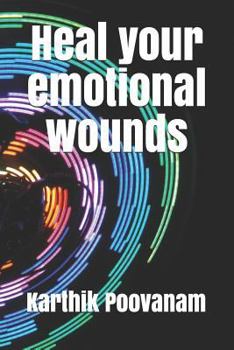 Paperback Heal Your Emotional Wounds Book