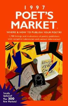 Paperback Poet's Market, 1997: Where and How to Publish Your Poetry Book