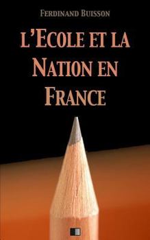 Paperback L'École et la Nation en France [French] Book