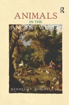 Paperback Animals in the Ancient World from A to Z Book