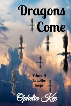 Paperback Draoithe: Dragons Come: Volume 4 6x9 Book