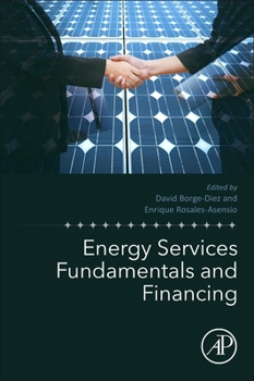 Paperback Energy Services Fundamentals and Financing Book