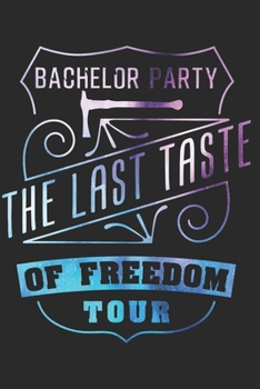 JUNGGESELLENABSCHIED NOTIZBUCH: Junggesellenabschied Notizbuch die Perfekte Geschenkidee für alle Junggesellen und Verlobte. Das Taschenbuch hat 120 ... skizzieren unterstützten. (German Edition)
