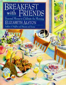 Hardcover Wings Great Cookbooks: Breakfast with Friends by Elizabeth Alston Book