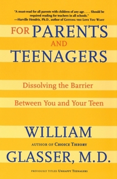 Paperback For Parents and Teenagers: Dissolving the Barrier Between You and Your Teen Book