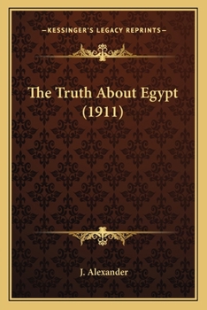 Paperback The Truth About Egypt (1911) Book