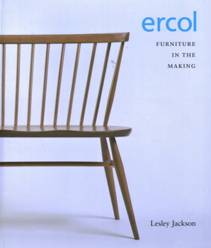 Hardcover Ercol: Furniture in the Making Book