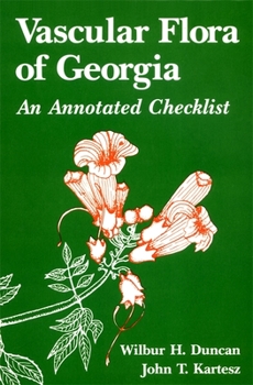 Paperback Vascular Flora of Georgia: An Annotated Checklist Book