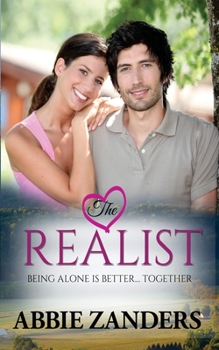 Paperback The Realist: A Contemporary Love Story Book