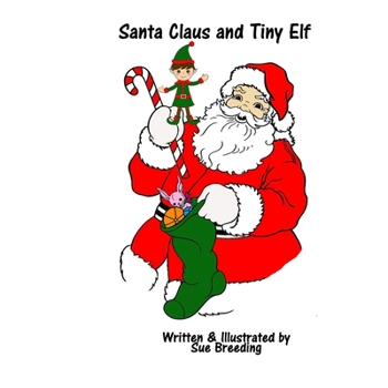Paperback Santa Claus and Tiny Elf Book