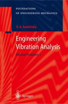 Paperback Engineering Vibration Analysis: Worked Problems 1 Book