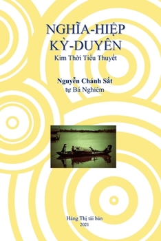 Paperback Nghĩa Hiệp Kỳ Duyên: Kim Thời Tiểu Thuyết [Ainu] Book