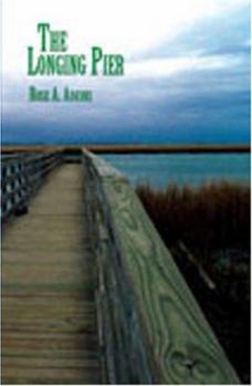 Paperback The Longing Pier Book