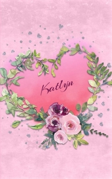 Katlyn: Personalized Small Journal | Gift Idea  for Women & Girls (Pink Floral Heart Wreath)