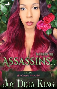 Paperback Assassins...: Episode 1 (Be Careful With Me Book