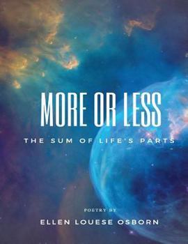 Paperback More or Less: The Sum of Life's Parts Book