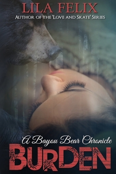 Paperback Burden: A Bayou Bear Chronicle Book