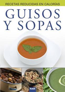 Paperback Guisos Y Sopas [Spanish] Book