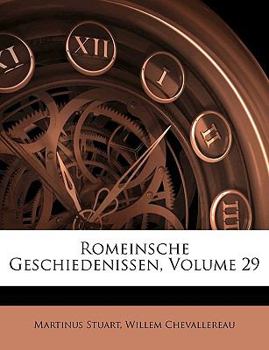Paperback Romeinsche Geschiedenissen, Volume 29 [Dutch] Book