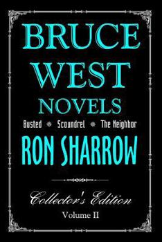 Paperback Bruce West Novels: Collectors Edition II Book