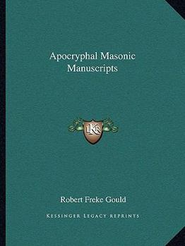 Paperback Apocryphal Masonic Manuscripts Book
