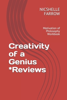 Paperback Creativity of a Genius *Reviews: Motivation of Philosophy Workbook Book