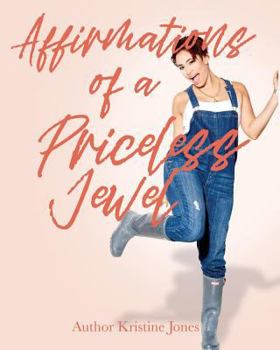 Paperback Affirmations of A Priceless Jewel Book