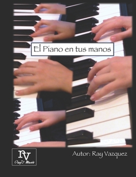 Paperback Piano en tus manos [Spanish] Book