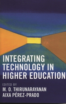 Paperback Integrating Technology in Higher Education Book