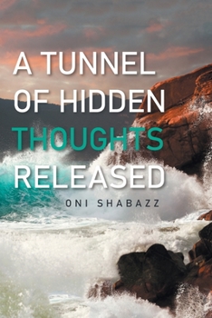 Paperback A Tunnel of Hidden Thoughts Released Book