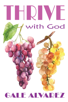 Paperback Thrive with God Book