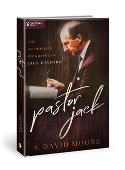 Hardcover Pastor Jack: The Authorized Biography of Jack Hayford Book