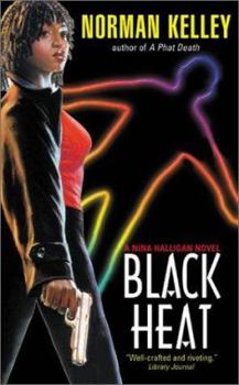 Black Heat: A Nina Halligan Novel - Book #1 of the Nina Halligan