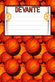 Paperback Basketball Life Devante: College Ruled Composition Book