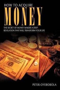 Paperback How to Acquire Money Book