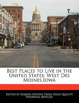 Best Places to Live in the United States : West des Moines,Iowa
