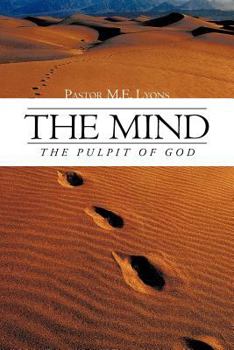 Paperback The Mind: The Pulpit of God Book